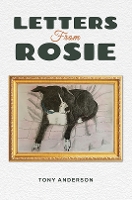 Book Cover for Letters from Rosie by Tony Anderson