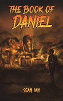 Book Cover for The Book of Daniel by Sean Ian