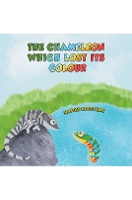 Book Cover for The Chameleon Which Lost Its Colour by Hafdis Hafsteins