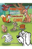 Book Cover for Martha and the Chocolate Cake by David Williams