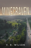 Book Cover for Minecraven by V. R. Wilson