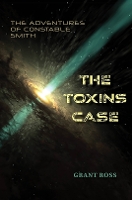 Book Cover for The Toxins Case by Grant Ross