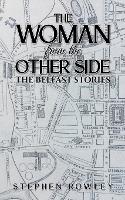 Book Cover for The Woman from the Other Side by Stephen Rowley