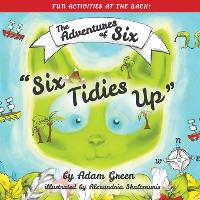 Book Cover for Six Tidies Up by Adam Green