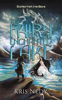 Book Cover for The Fairy of the Enchanted Lake by Kris Nedy