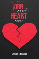 Book Cover for Torn Apart Heart by Carole Lonsdale