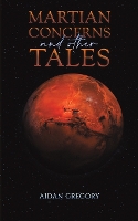 Book Cover for Martian Concerns and Other Tales by Aidan Gregory