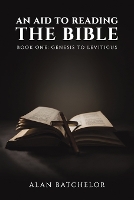 Book Cover for An Aid to Reading the Bible by Alan Batchelor