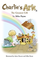 Book Cover for The Greatest Gift by Mike Payne