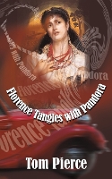 Book Cover for Florence Tangles with Pandora by Tom Pierce