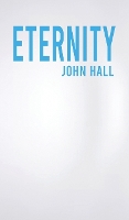 Book Cover for Eternity by John Hall