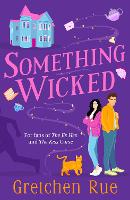 Book Cover for Something Wicked by Gretchen Rue