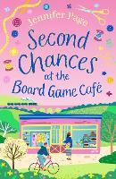 Book Cover for Second Chances at the Board Game Café by Jennifer Page