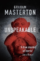 Book Cover for Unspeakable by Graham Masterton