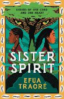 Book Cover for Sister Spirit by Efua Traoré