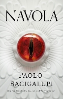 Book Cover for Navola by Paolo Bacigalupi