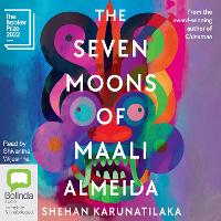 Book Cover for The Seven Moons of Maali Almeida by Shehan Karunatilaka