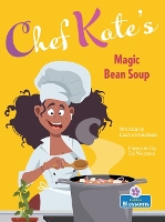 Book Cover for Chef Kate's Magic Bean Soup by Laurie Friedman