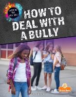 Book Cover for How to Deal With a Bully by Vicky Bureau