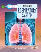 Book Cover for Investigating the Respiratory System by Natalie Hyde