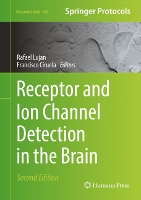 Book Cover for Receptor and Ion Channel Detection in the Brain by Rafael Lujan