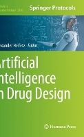 Book Cover for Artificial Intelligence in Drug Design by Alexander Heifetz