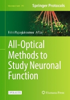 Book Cover for All-Optical Methods to Study Neuronal Function by Eirini Papagiakoumou