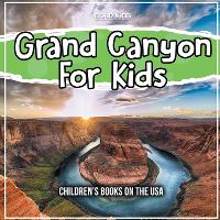 Book Cover for Grand Canyon For Kids by David Rosenberg