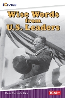 Book Cover for Wise Words from U.S. Presidents by Dona Herweck Rice