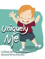 Book Cover for Uniquely Me by Trace Wilson