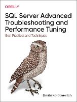 Book Cover for SQL Server Advanced Troubleshooting and Performance Tuning by Dmitri Korotkevitch