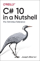 Book Cover for C# 10 in a Nutshell by Joseph Albahari