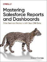 Book Cover for Mastering Salesforce Reports and Dashboards by David Carnes