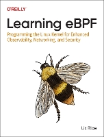 Book Cover for Learning eBPF by Liz Rice