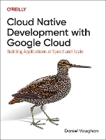 Book Cover for Programming Cloud Native Applications with Google Cloud by Daniel Vaughan