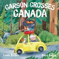 Book Cover for Carson Crosses Canada by Linda Bailey