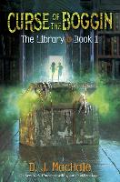 Book Cover for Curse of the Boggin (The Library Book 1) by D J MacHale