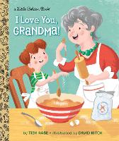 Book Cover for I Love You, Grandma! by Tish Rabe