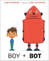 Book Cover for Boy and Bot by Ame Dyckman