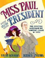 Book Cover for Miss Paul and the President by Dean Robbins
