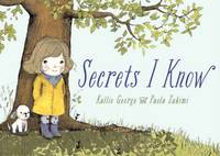 Book Cover for Secrets I Know by K. George