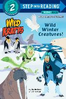 Book Cover for Wild Winter Creatures! (Wild Kratts) by Chris Kratt, Martin Kratt