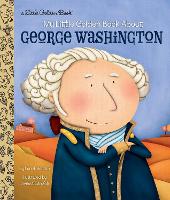 Book Cover for My Little Golden Book About George Washington by Lori Haskins Houran