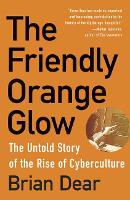 Book Cover for The Friendly Orange Glow by Brian Dear