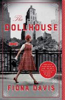 Book Cover for The Dollhouse by Fiona Davis