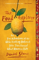 Book Cover for The Food Explorer by Daniel Stone