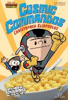 Book Cover for Cosmic Commandos by Christopher Eliopoulos