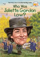 Book Cover for Who Was Juliette Gordon Low? by Dana Meachen Rau, Who HQ