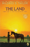 Book Cover for The Land by Mildred D. Taylor