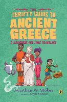 Book Cover for The Thrifty Guide to Ancient Greece by Jonathan W. Stokes